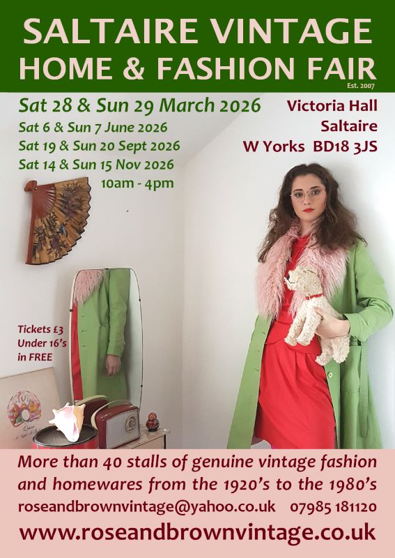 click here toview our Saltaire Vintage Fair Ticket for Sat 28 March or Sun 29 March 2026 �3 section